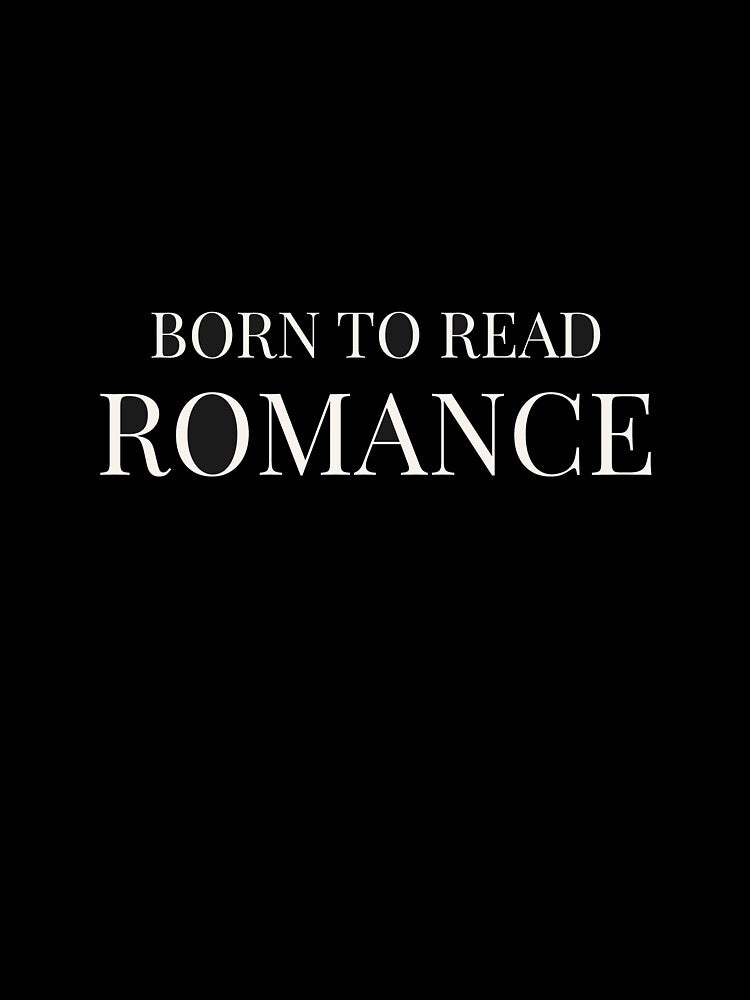 Born to Read Romance - Booktok x Romance Reader Aesthetic by Inkbound Co