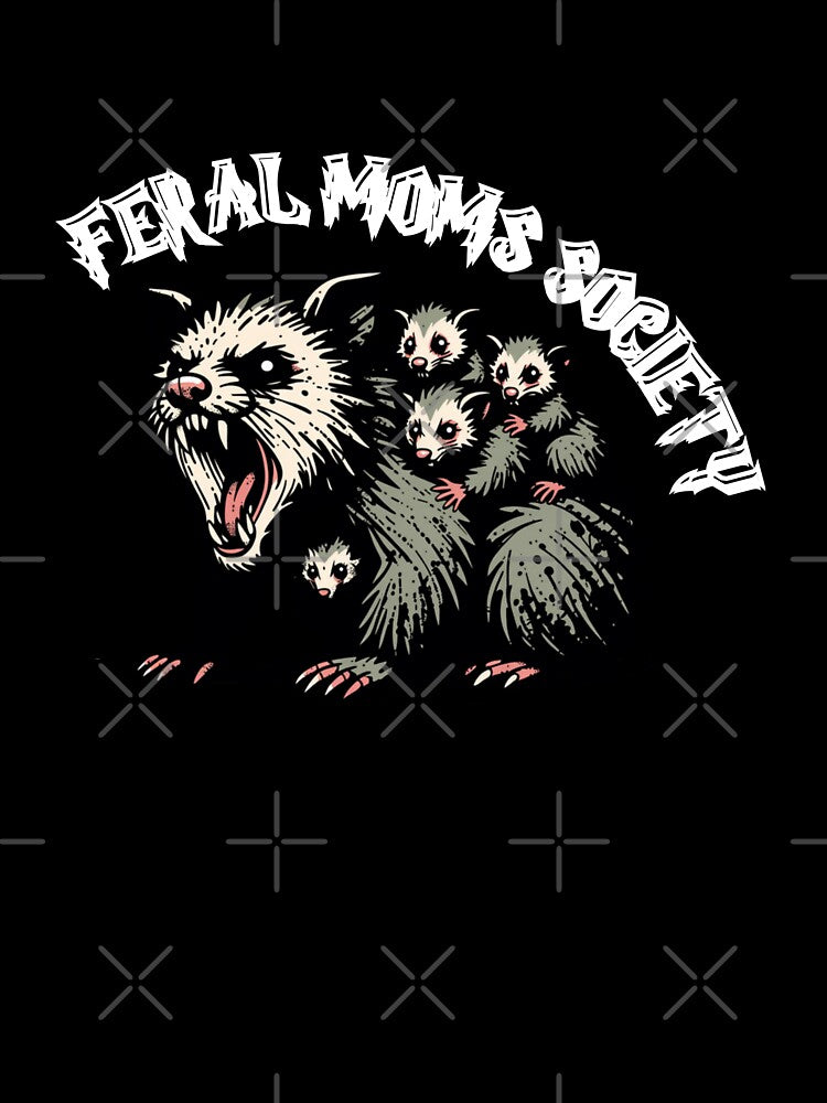 Feral Moms Society by BlkFelineThrds