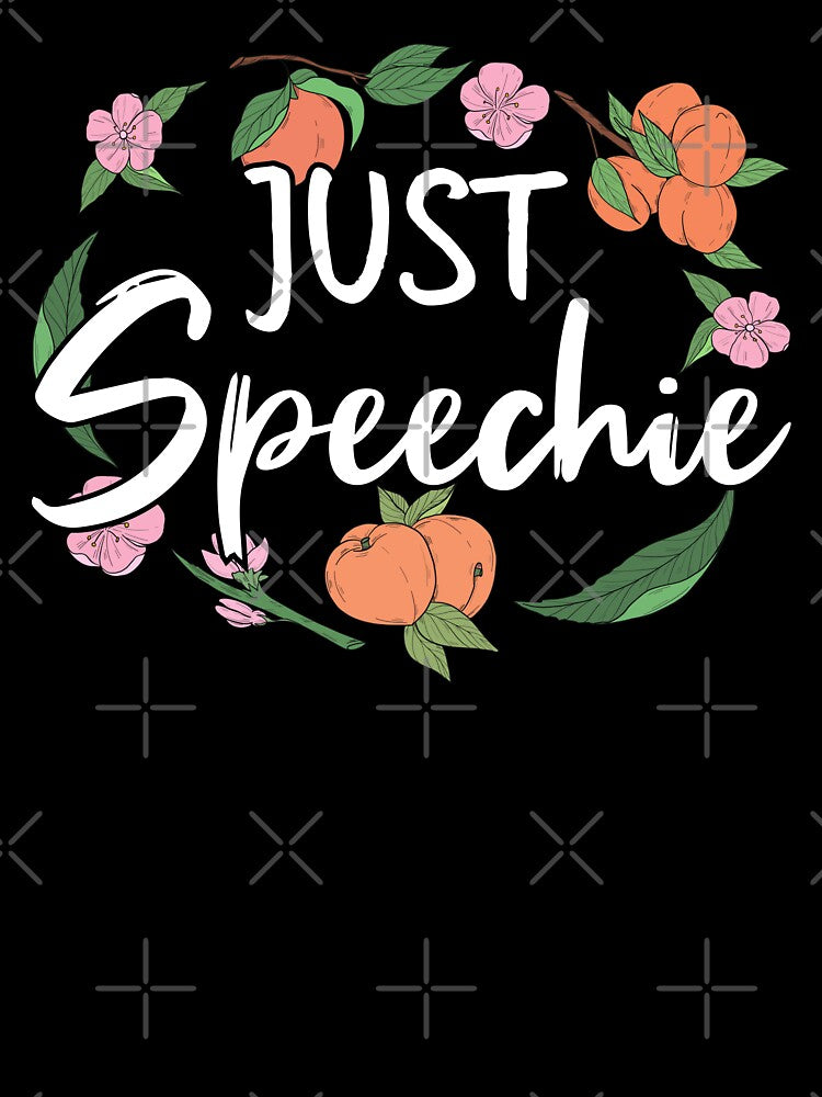 Just Speechie II - SLP Speech Language Pathologist by Lemon Pepper