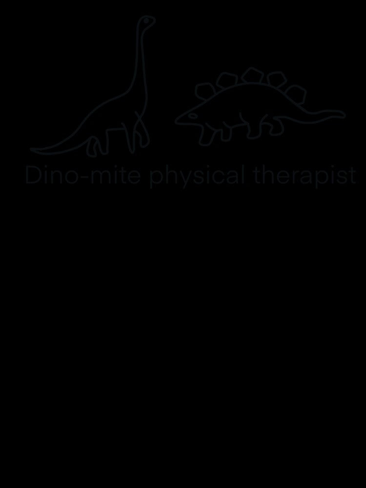 Dino-mite Physical Therapist by eneville1015