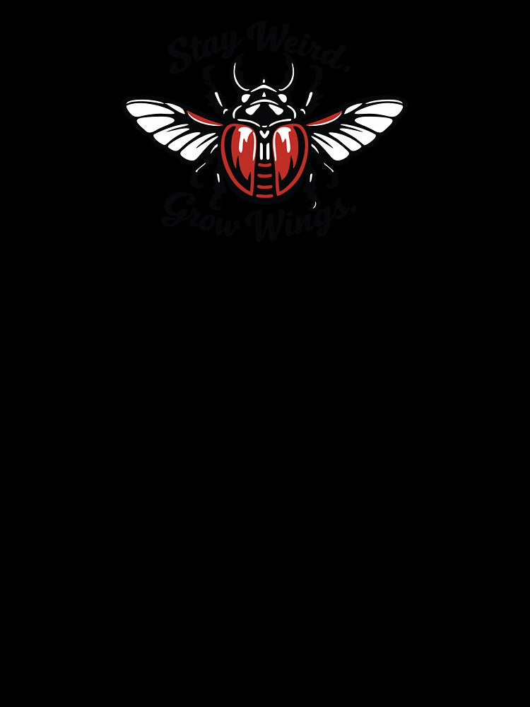 Stay Weird Grow Wings Beetle Inspirational Art by Mikoff04-arts