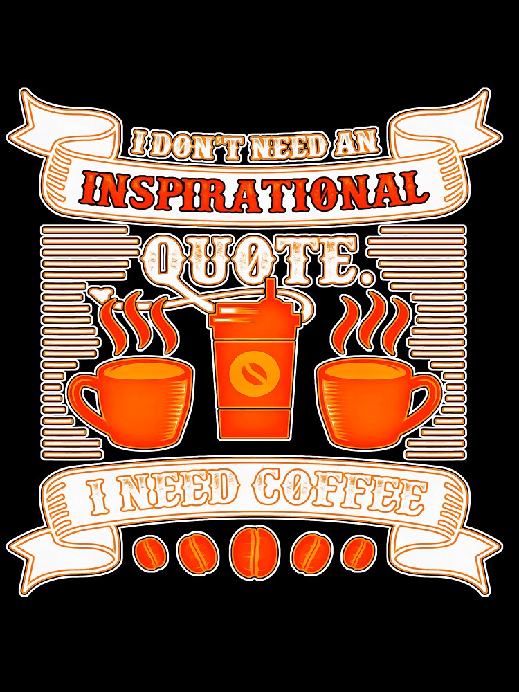 Coffee Saying (7) by QuoteMan