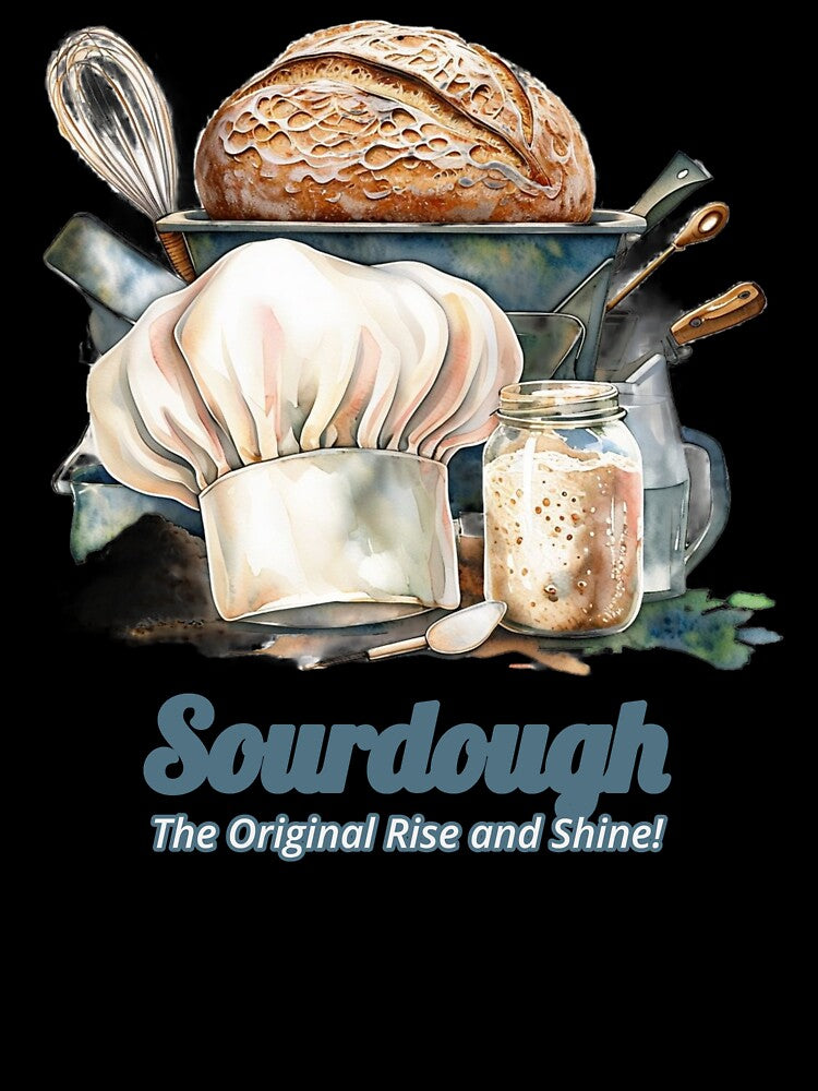 SOURDOUGH THE ORIGINAL RISE AND SHINE HOME BAKING BREAD STARTER KIT TOOLS by PureInkMerch