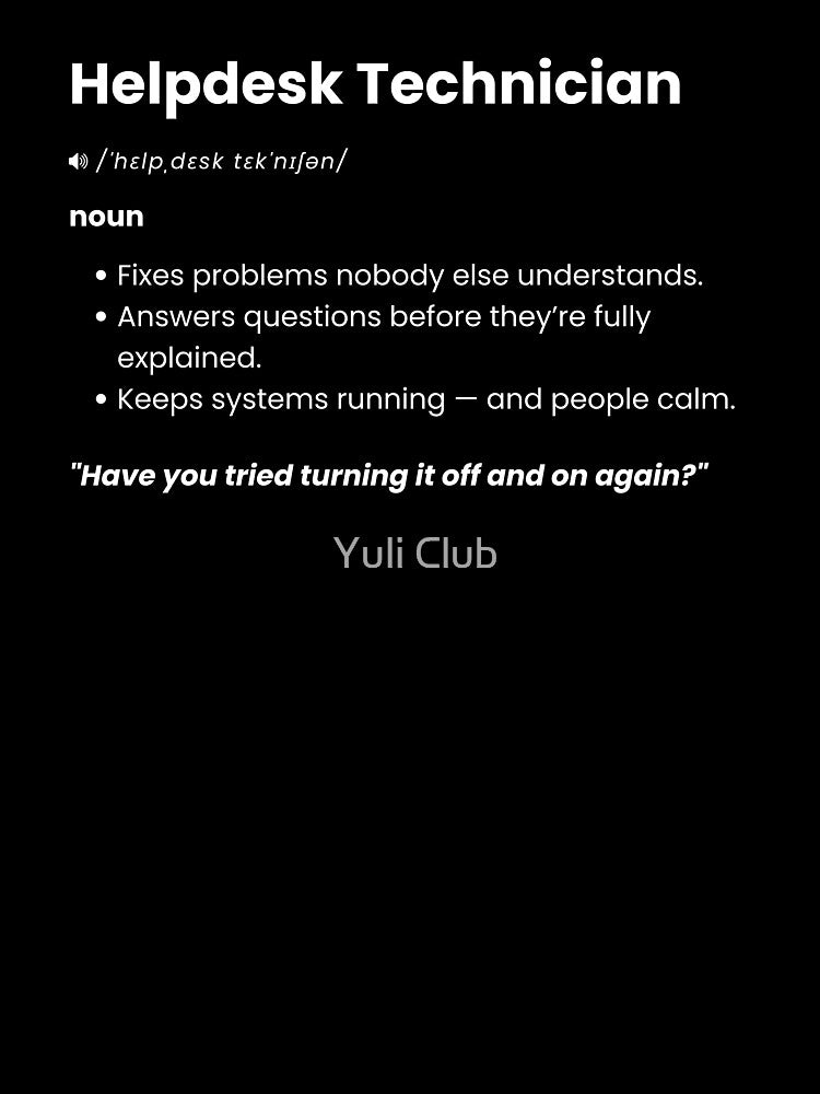 Helpdesk Technician Definition | Funny IT Support Gift by Yuli Club
