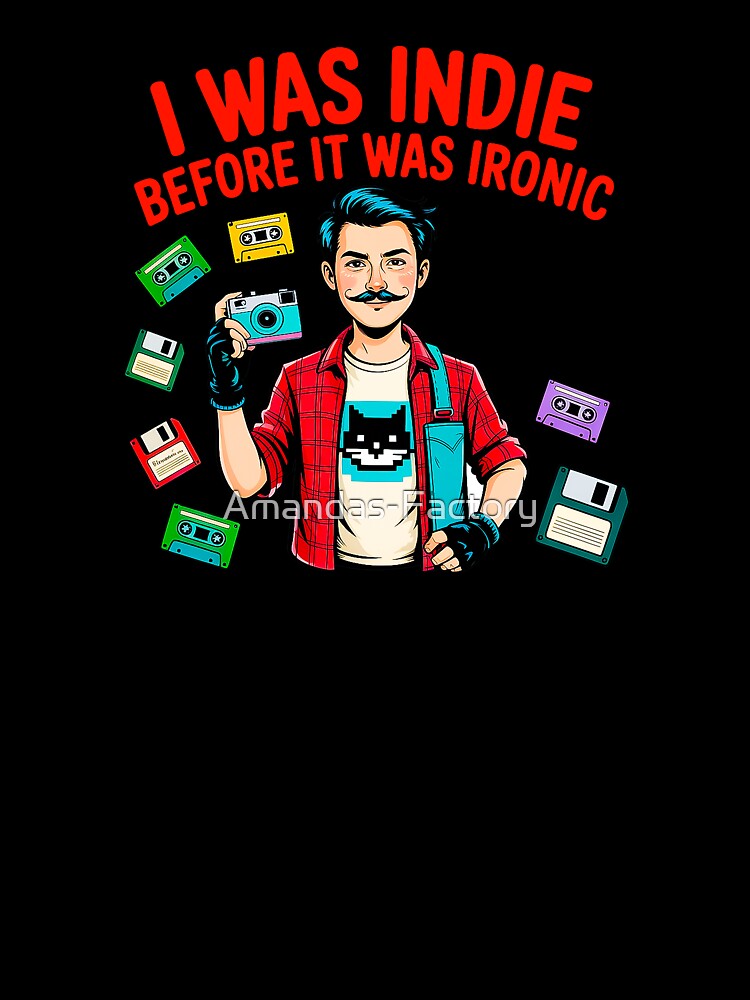 Indie Hipster Retro Tech Ironic Statement by Amanda's Factory