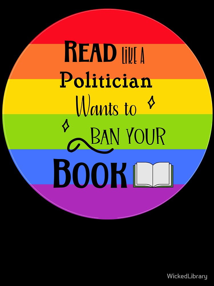Read Banned Books Pride Protest Library Lover by WickedLibrary