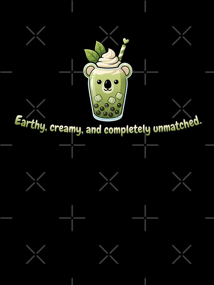 Cute Matcha Milkshake Earthy Creamy Completely Unmatched by BobaBunny76