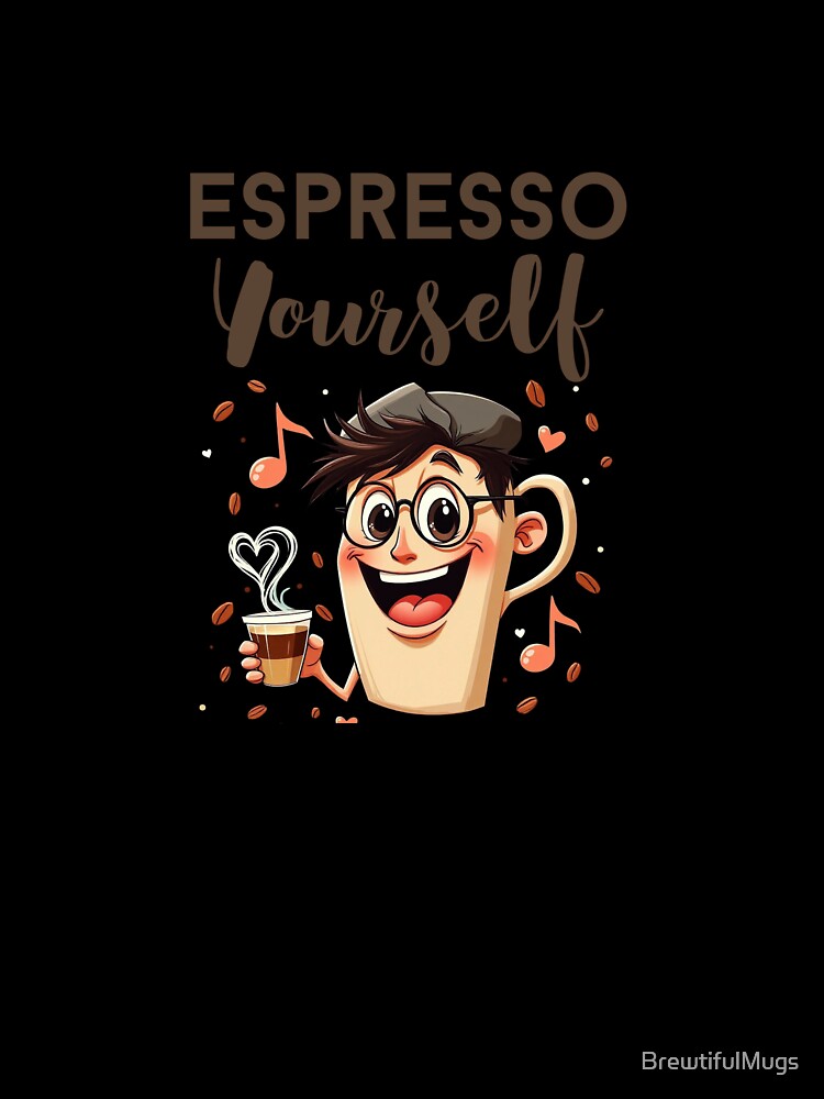 Espresso Yourself – Funny Barista & Coffee Lover Gift by BrewtifulMugs