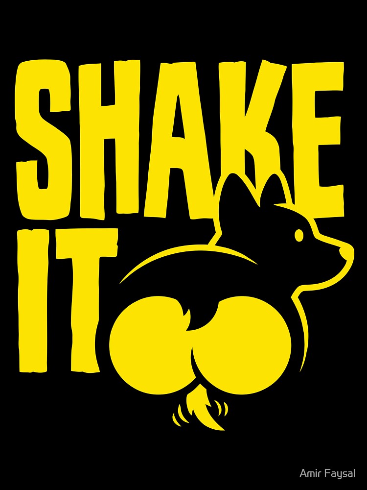 Funny Corgi Butt Shake It Dog Humor by Amir Faysal