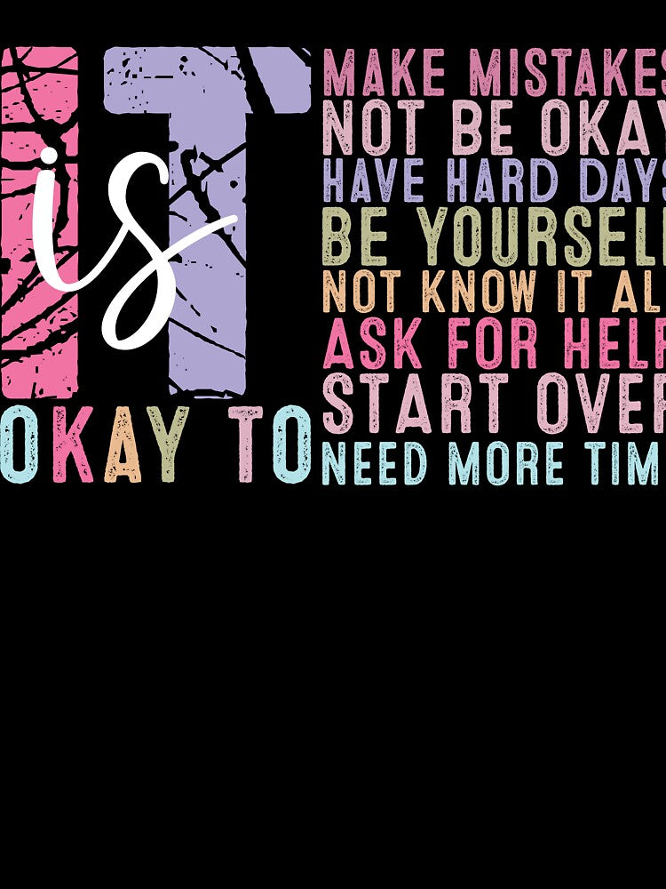 It's Okay Unisex T-Shirt by AllThatIsWelsh