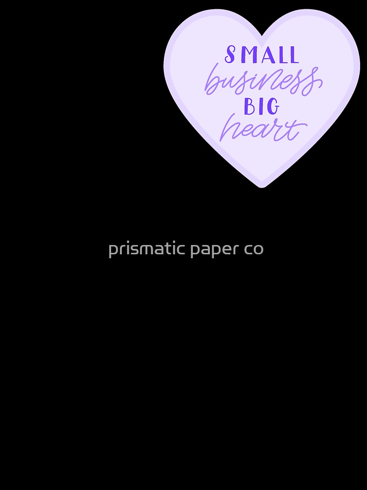small business, big heart in purple by prismatic paper co