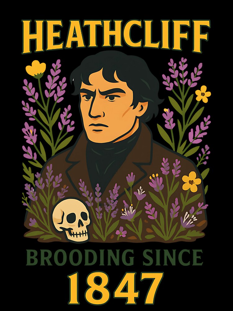 Heathcliff- Brooding Since 1847 by GlitchBaby