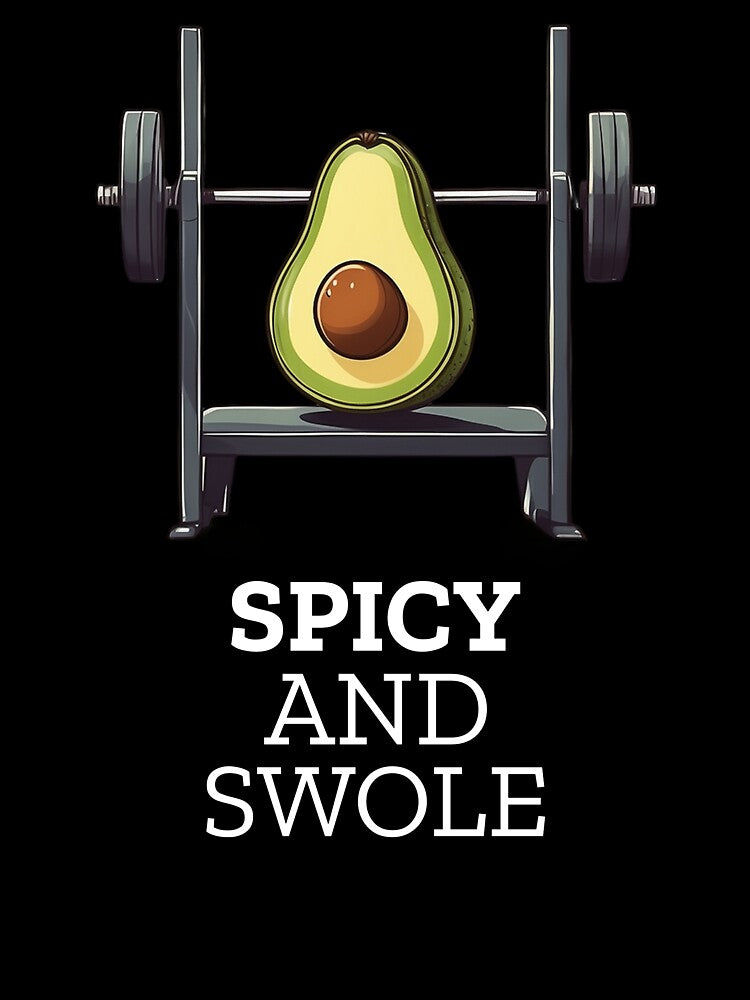 Spicy and Swole Avocado Gym TShirt by LoganMason24
