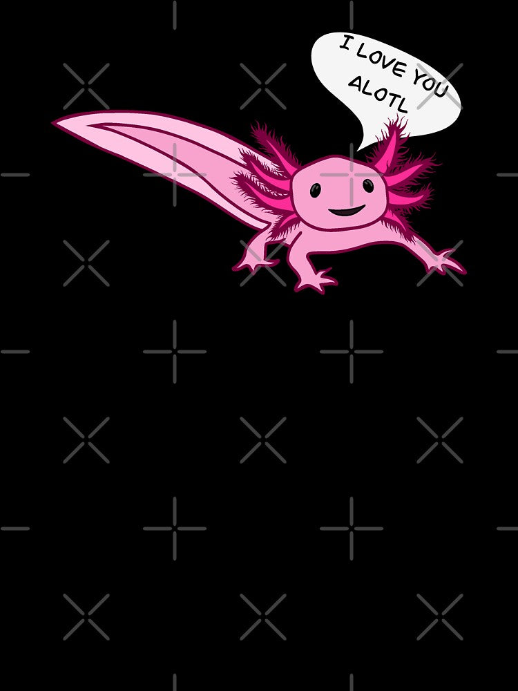 I Love You Alotl, Axolotl by ashstash