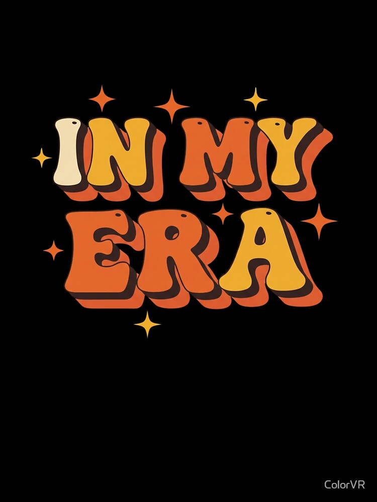 In My Era by ColorVR