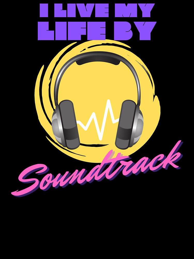 I Live My Life by Soundtrack! by Mean-Musician