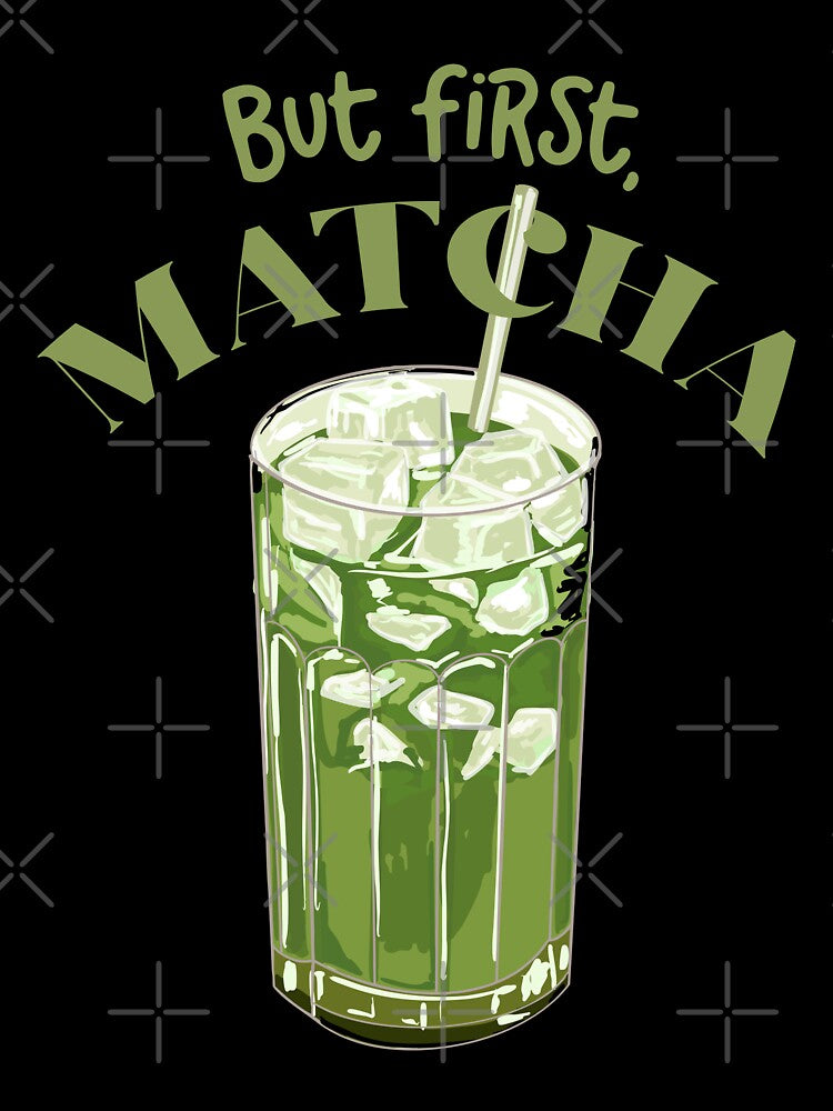 But first Matcha by MaiZephyr