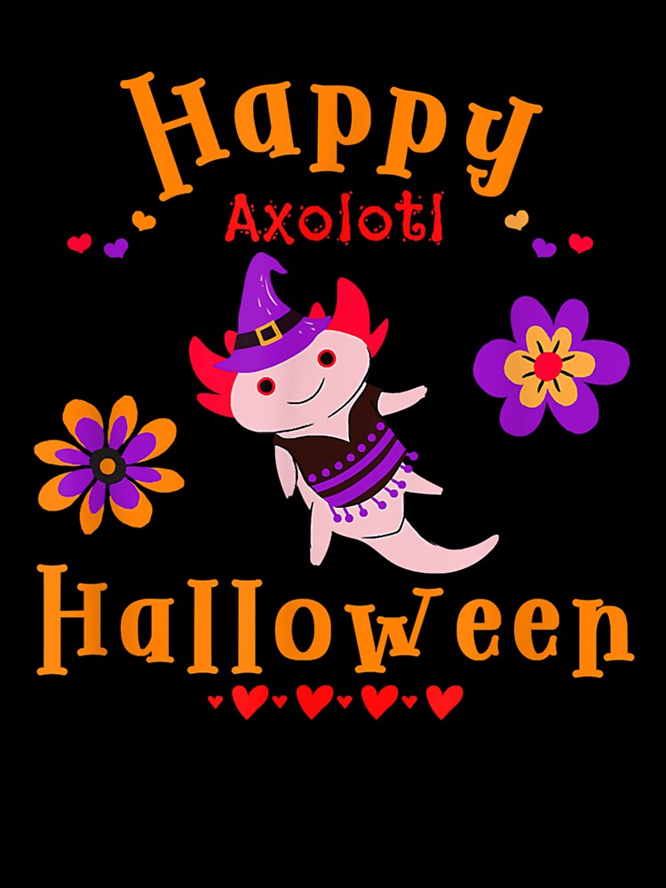 axolotl halloween happy halloween by Jaslyndizon