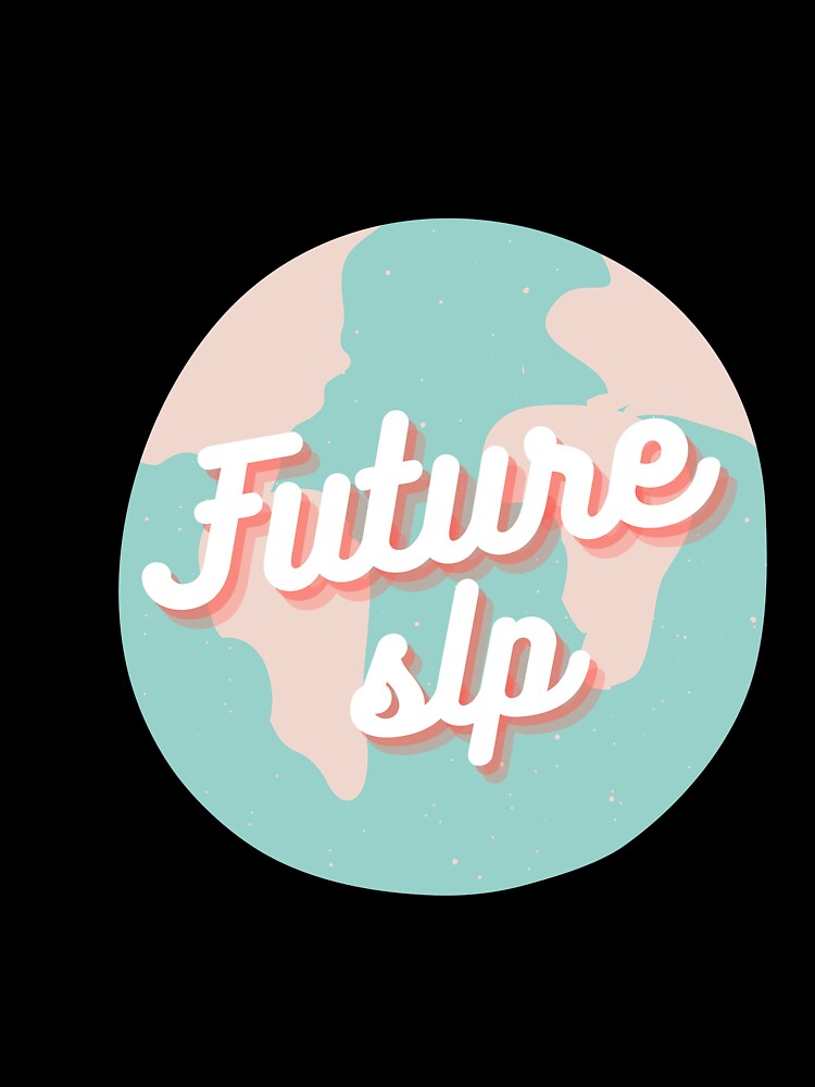 Future SLP - World by ugacommunicaid