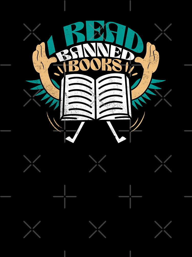 I Read Banned Books by dudelinart