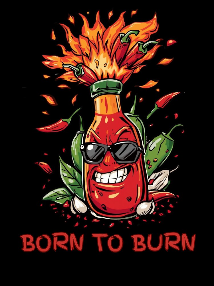 Hot Sauce Kitchen Born to Burn by DreamArtmaStudio