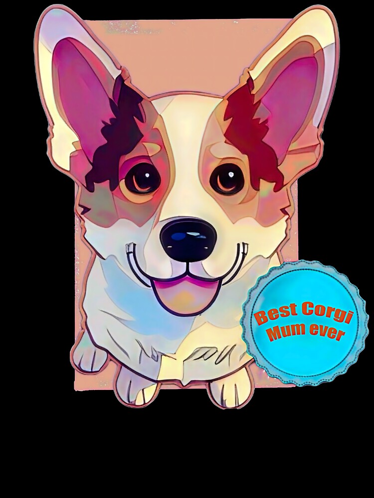 best corgi mom ever by Aliveforfun