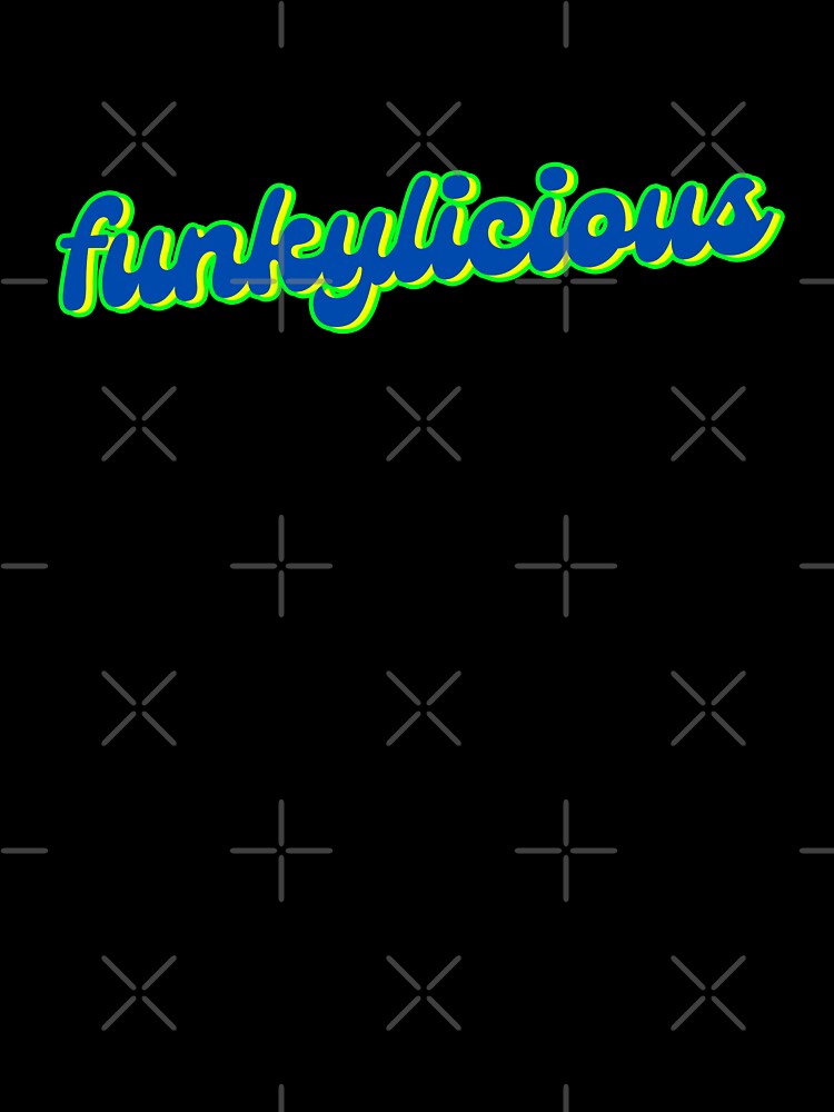 Funkylicious by weirdrelatives