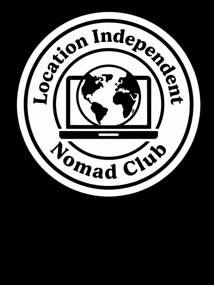 Location Independent Nomad Club – Digital Nomad Badge Design by ZYNORAworld