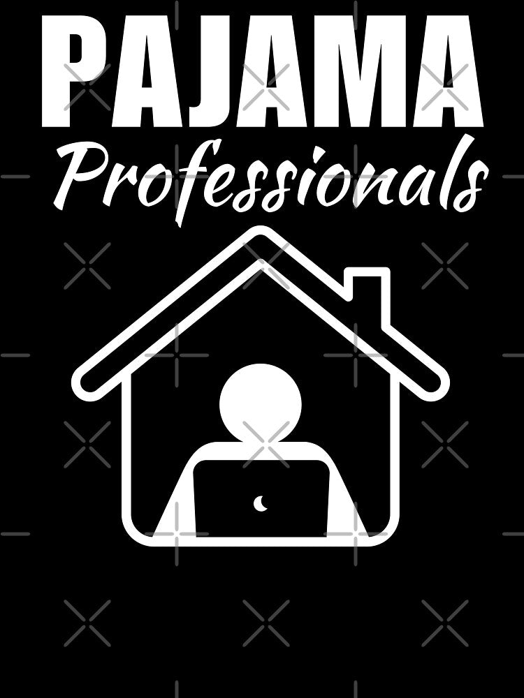 Pajama professionals, funny freelancer, work from home or wfh saying or quote by NBSStore
