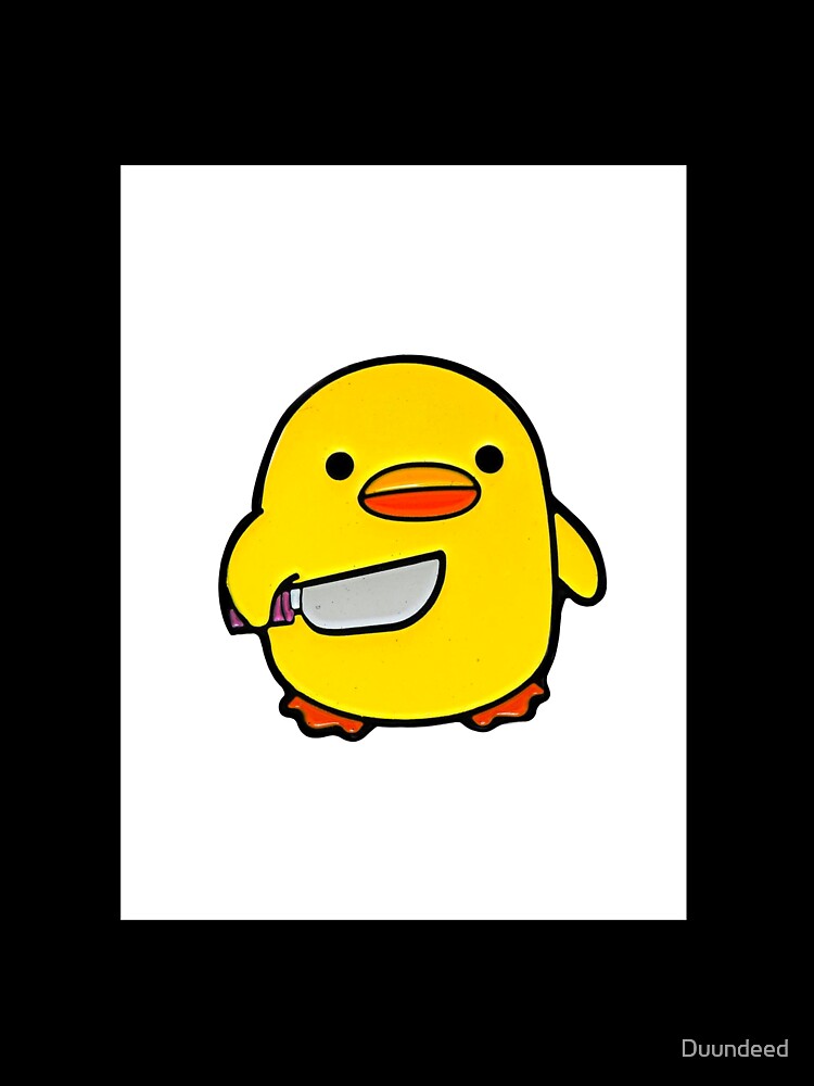 Duck with a Knife, Angry Cute Duck, Duck cute drawing, cute chicken with a knife, duck with knife meme, cute duckie by Duundeed