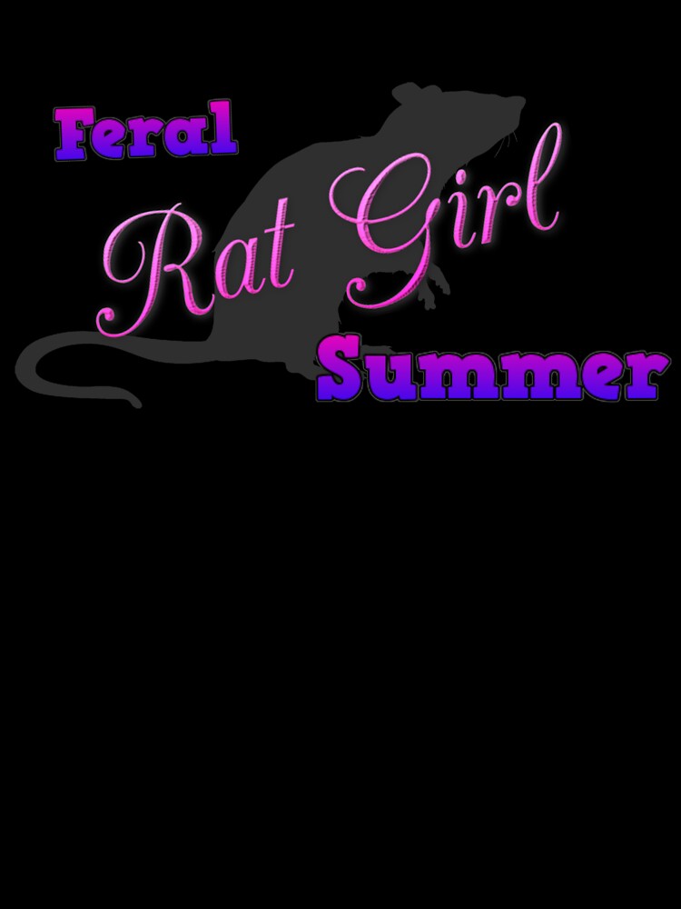 Feral Rat Girl Summer by BugClaire