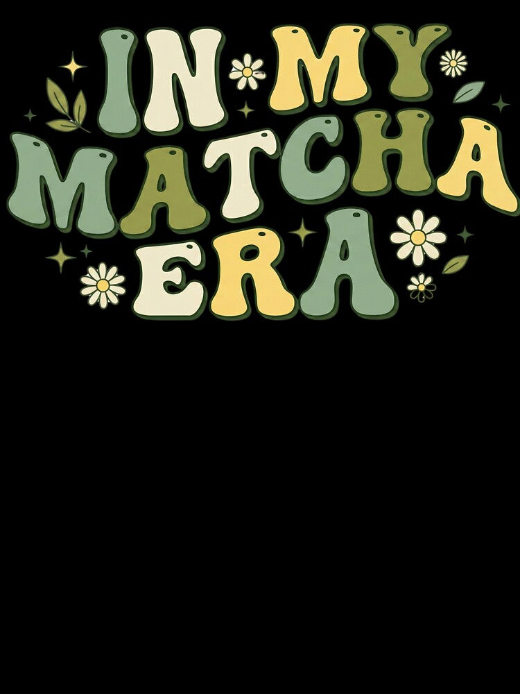 In My Matcha Era - Retro Wavy Aesthetic Green Tea Design by shellymope