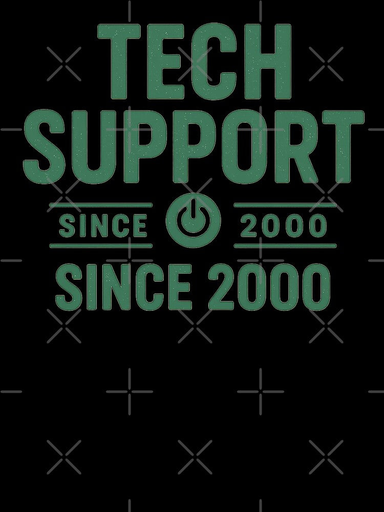 Tech Support Since 2000 - Retro Funny IT Design by Work Life Tees