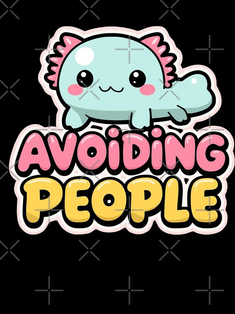 Introvert cute axolotl |animal  humour axolotlanimals meme-Funny Pet Lover Meme – Cute Cat & Dog Sticker | axolotl Animal Humor | Cat Lover Gift by mndesignworx