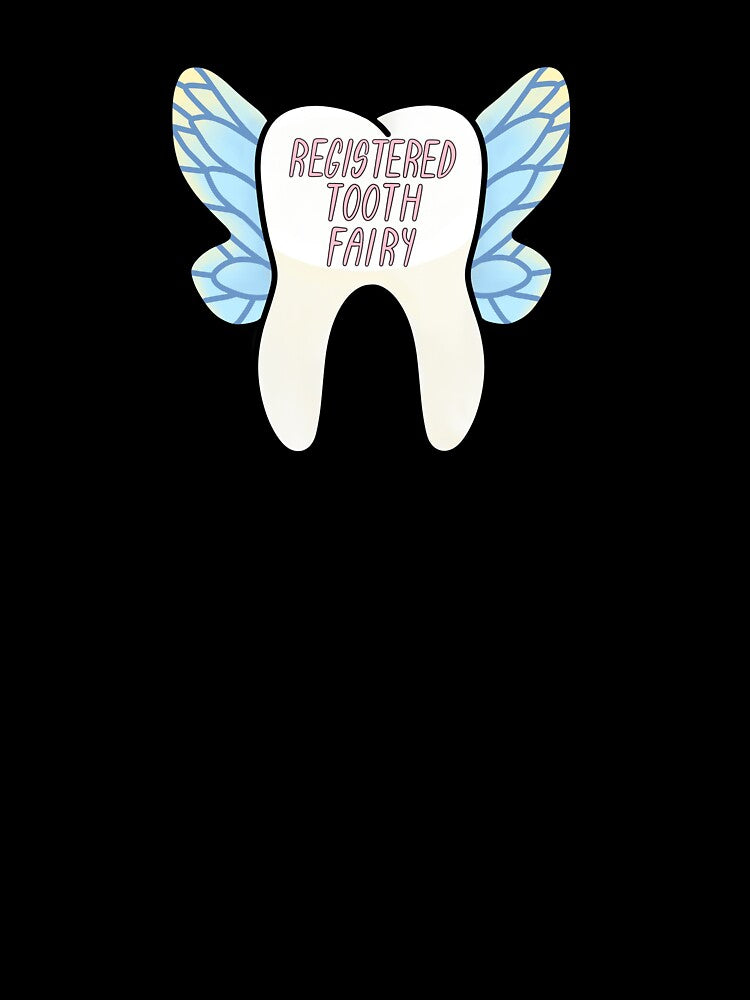 Registered Tooth Fairy by creativelyRDH