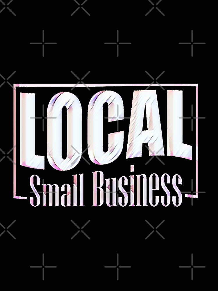 Local Small Business by creativerooney