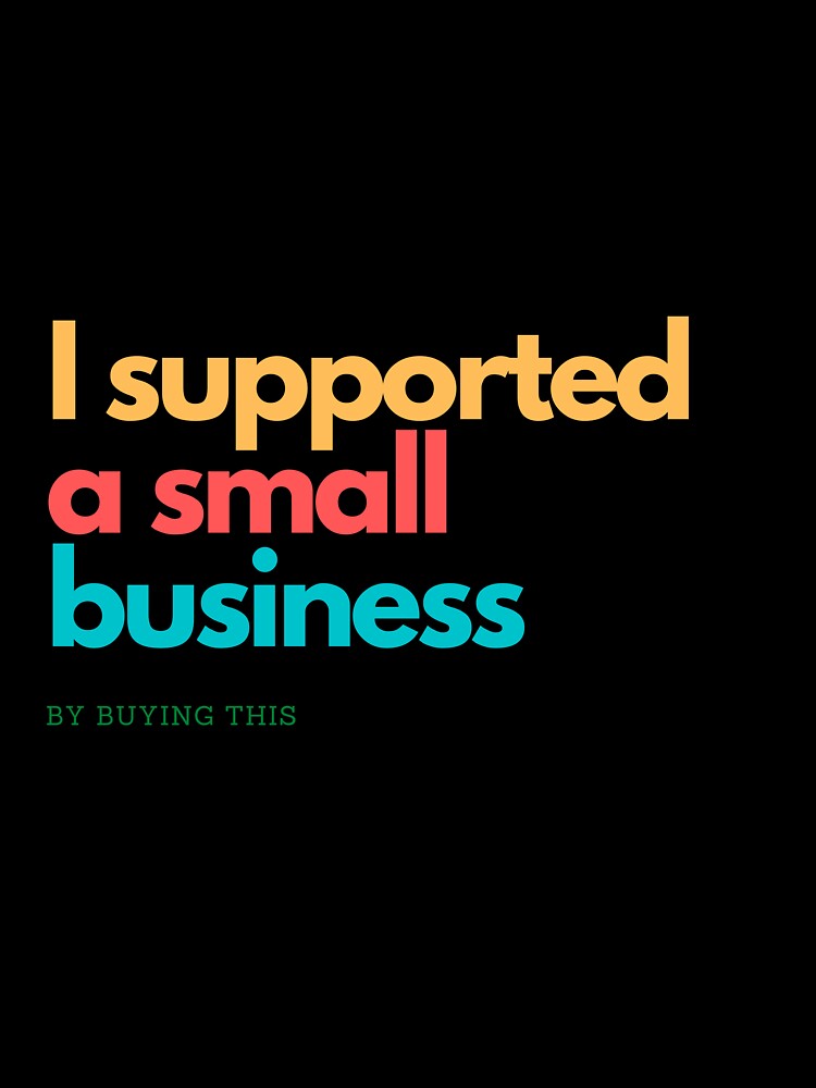 I supported a small business by buying this by FawnsStickers