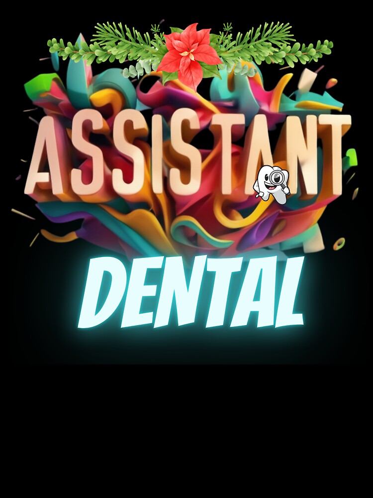 ASSISTANT DENTAL by carlos crane