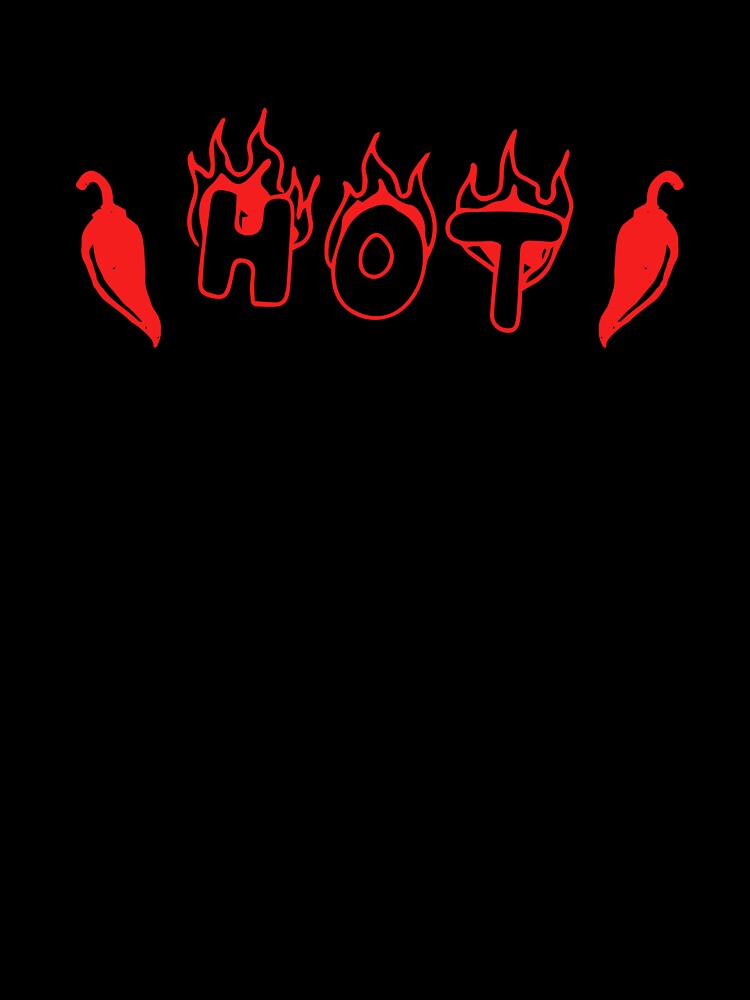 HOT – Spicy Chili Pepper Funny Design by Blooom-studio