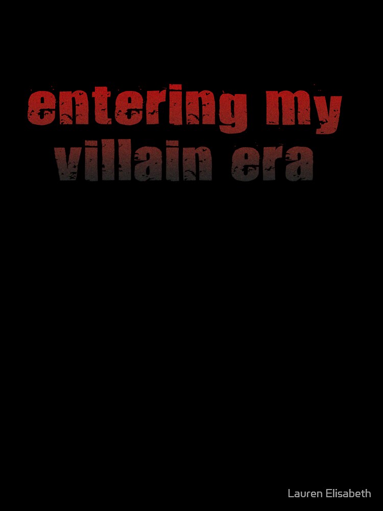 Entering My Villain Era Graphic Print in Red to Black Gradient by Feral Designs by Lauren Elisabeth