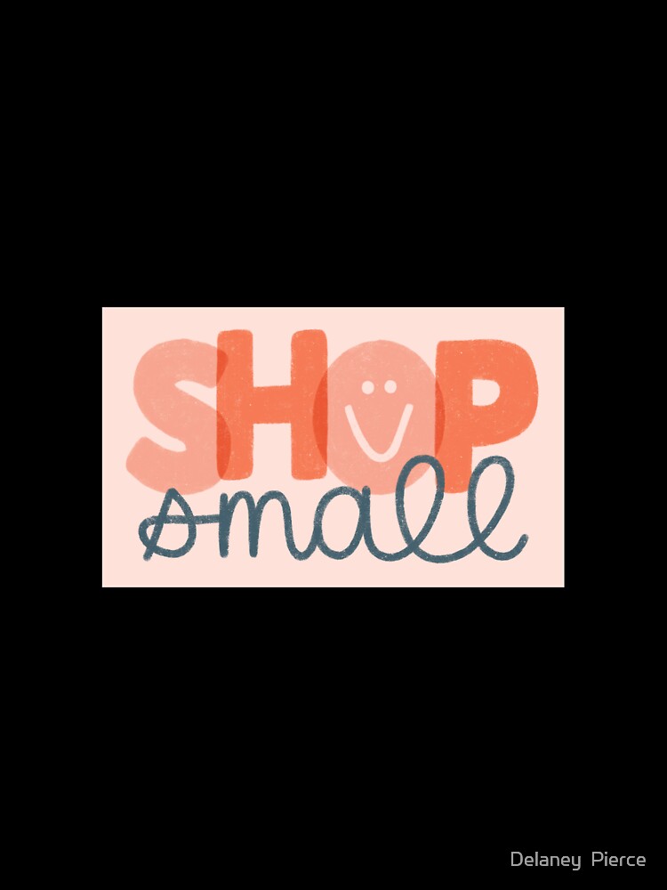 Shop Small by Delaney  Pierce