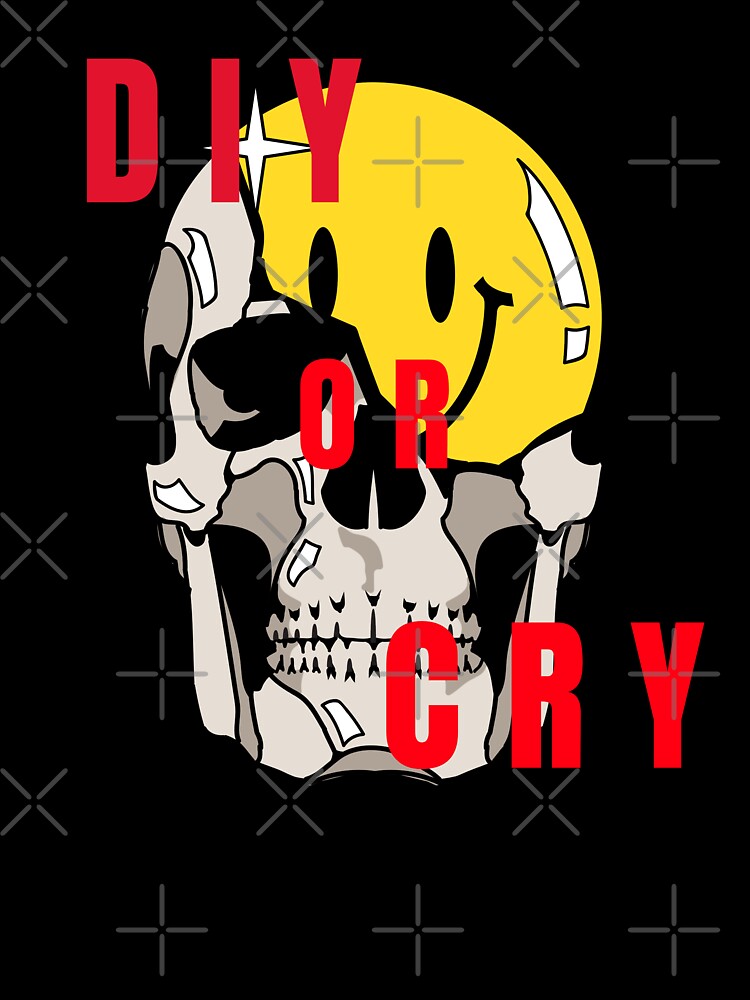 DIY or cry by teurhparpstudio