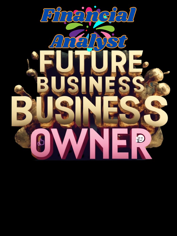 FINANCIAL ANALYST FUTURE BUSINESS OWNER, MOM, DAD, GIFT, PYJAMAS by carlos crane