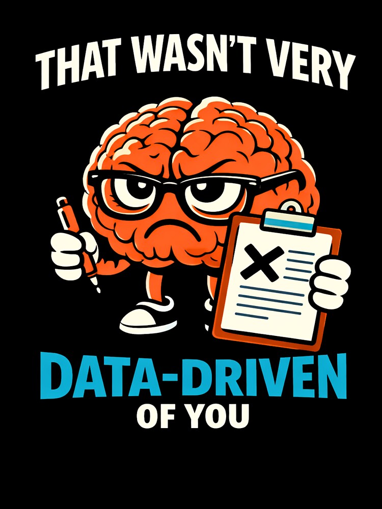 That wasn’t very data-driven of you by Agu210