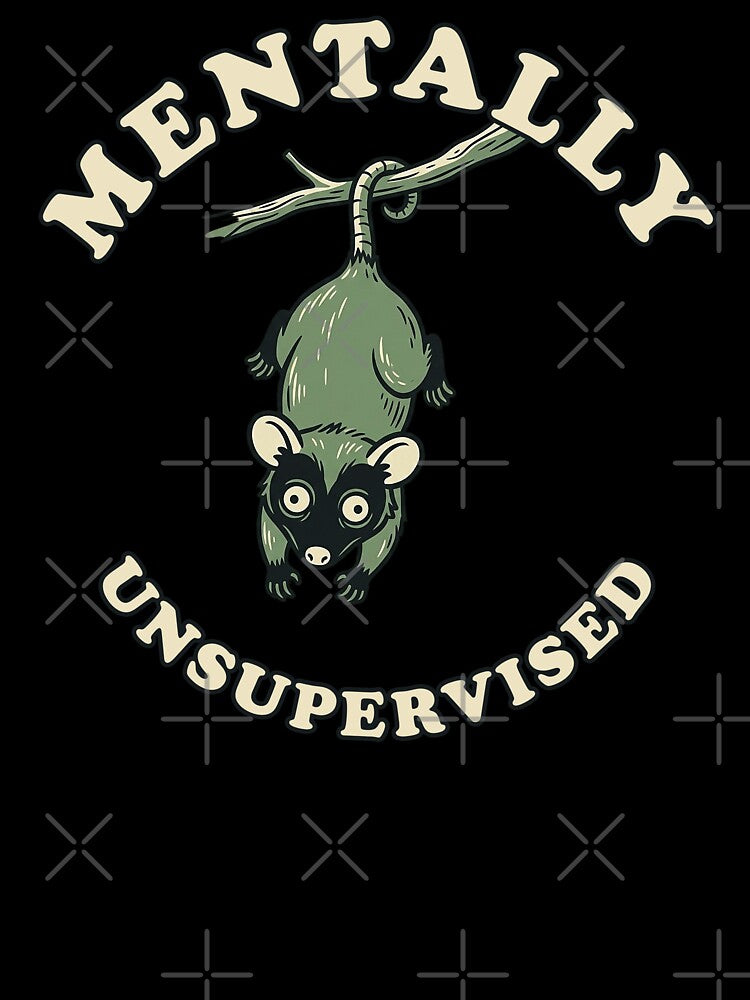 Mentally Unsupervised | Funny Hanging Opossum Retro Design by Akio Saiko