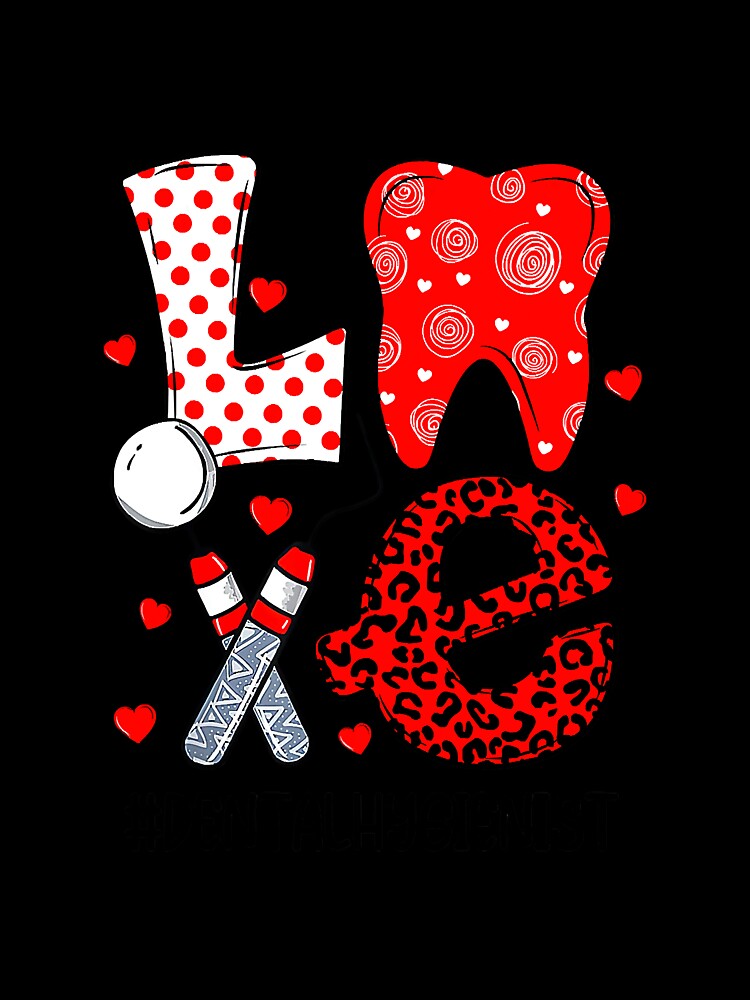 Funny Tooth Love Dental Hygienist by gonzales6422