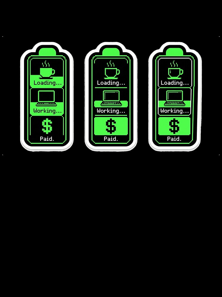 Freelancer Life Cycle - Coffee Work Paid Battery Sticker by Elefa30