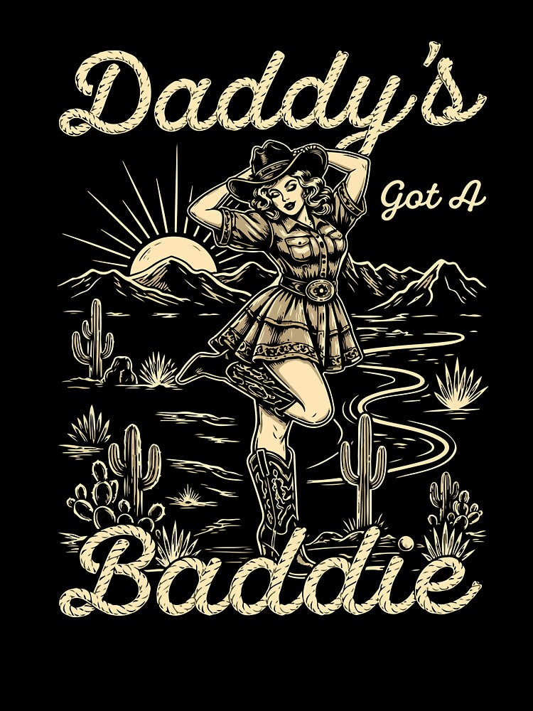 Daddys Got A Baddie Funny Cowgirl Western Vintage Couple Humor by kiralynstration