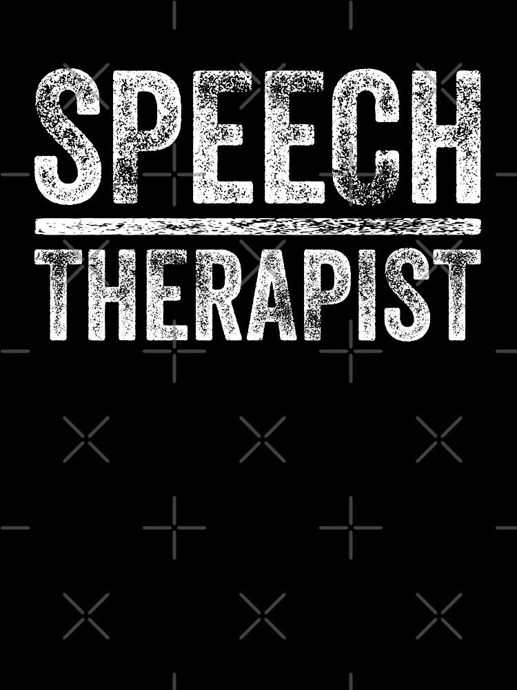 Speech Therapist  Adult Speech Therapy T-shirt by kdllama