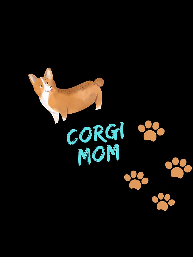 Corgi Mom by DoggiesNCoffee